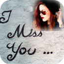 Miss You Photo Frame APK