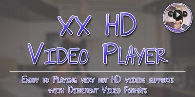 XX HD Video Player 2019 - Ultra HD XX Movie Player 포스터