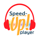 Speed Up Player APK