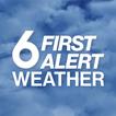 ”6 News First Alert Weather