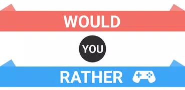 Would You Rather? Gaming