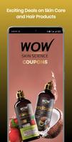 WOW Skin Science Coupons for Skin & Hair Products Affiche