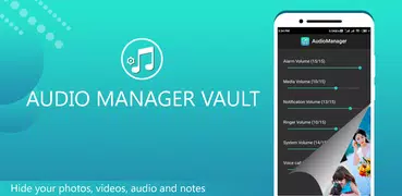 Audio Manager:Hide photo,video