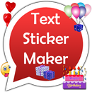 Text Sticker Maker for Whatsapp - Birthday - Love APK