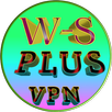 W-S PLUS VPN APK