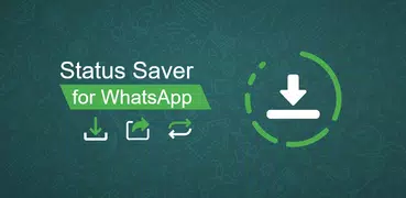 Status Saver for Whatsapp