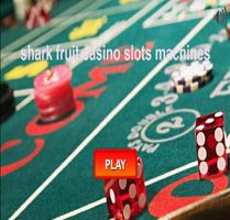 shark fruit casino slots machines capture d'écran 3