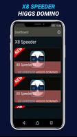 X8 Speeder Apk Higgs Domino Guide スクリーンショット 1