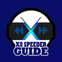 Tips to use x8 Speeder アプリダウンロード