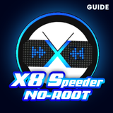 Free X8 Speeder No Root Guide أيقونة