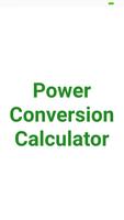 Power Conversion Calculator Affiche