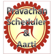 Satsang, Pravachan N Aartiyaan