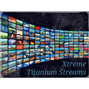 Xtreme titanium streams APK