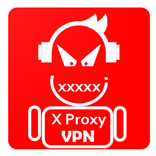 X Proxy - XXXXX Private VPN