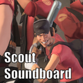 TF2 Scout Soundboard