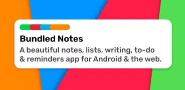 Bundled Notes + Lists + To-do