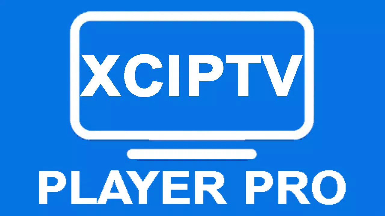 XCIPTV PLAYER PRO APK for Android Download