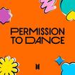 BTS Permission to Dance Offline