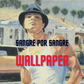 ”Sangre por Sangre Wallpaper