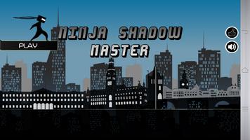 Ninja Shadow Master 海报