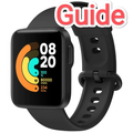 Xiaomi Mi Watch Guide