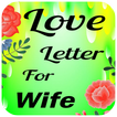 Love Message For Wife & Letter