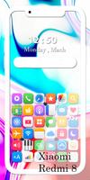 Theme for Xiaomi Redmi 8 Launcher wallpaper Poster