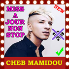 جميع اغاني شاب ماميدو بدون انترنت cheb mamidou icon