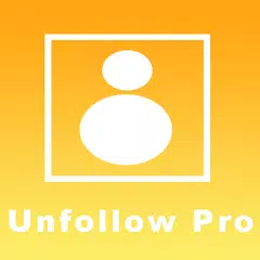 Unfollow Pro - Unfollowers アプリダウンロード