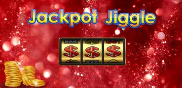 Jackpot Jiggle -Slots Machines
