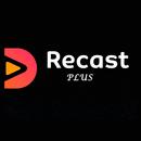 Recast Plus OTT APK