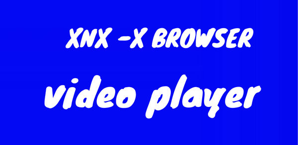 How to Download XNX-xBrowser - Vpn  Bokeh Full for Android image