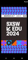 SXSW EDU® GO- 2024 Event Guide Affiche