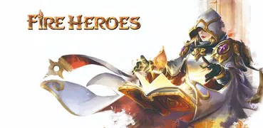 Fire Heroes: Bring the war to the summoners world