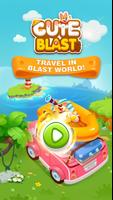 Cute Blast Plakat