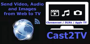 Cast2TV-LITE(ChromeCast etc)