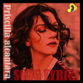 Priscilla Alcantara Song