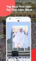 Hajj Mecca Photo Editor ポスター