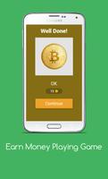 Earn Money Playing Game capture d'écran 1