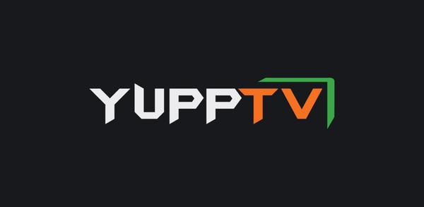 Anleitung zum Download die neueste Version 3.8.10 von YuppTV for AndroidTV - LiveTV, APK für Android 2025 image