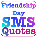 Friendship Day SMS Msg Status