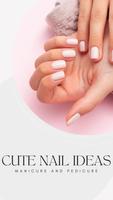 Cute nail Ideas Poster
