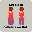 Get rid of Cellulite on Butt APK