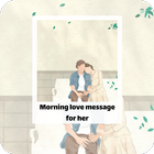 Morning love message for her-icoon