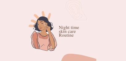 Night time skin care Routine poster