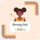 Strong Girl Quotes APK