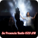 Su Presencia Radio 1520 AM Musica Cristiana Gratis APK