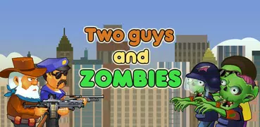 Two guys & Zombies: Hotseat