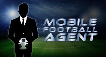Mobile Football Agent Affiche