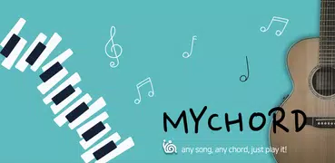 MyChord  - 任何歌曲的音樂和弦探測器